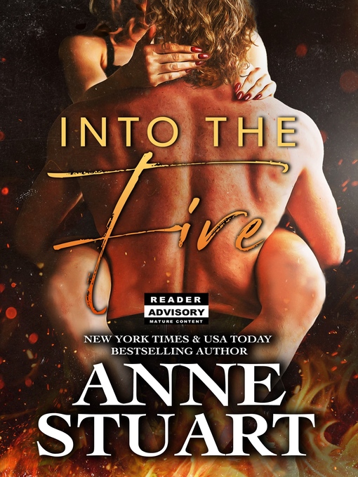 Title details for Into the Fire by Anne Stuart - Available